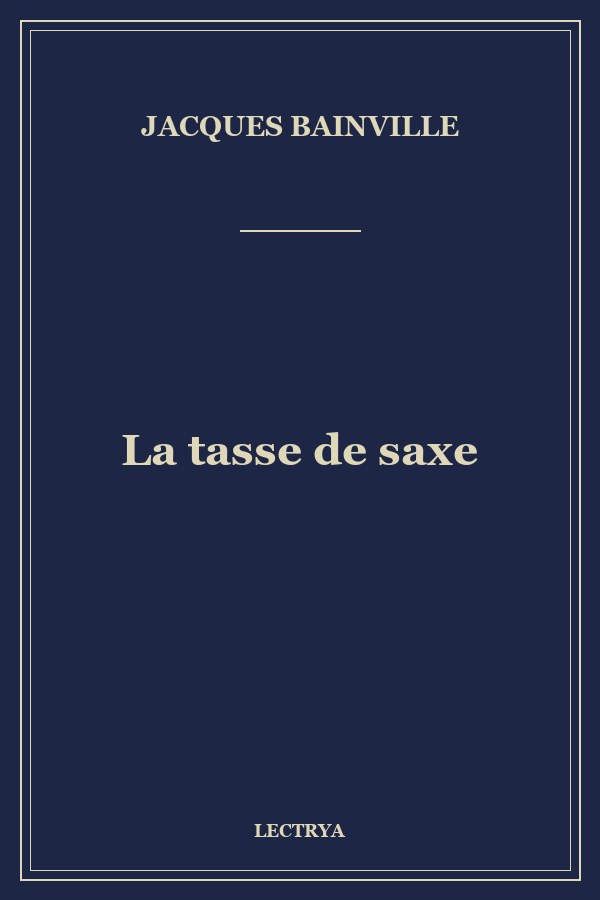 La tasse de saxe