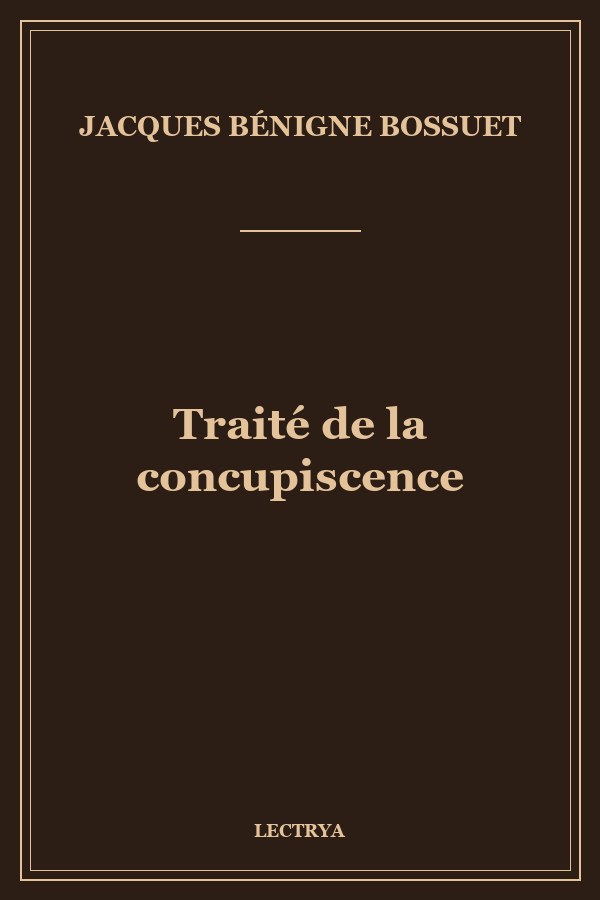 Traité de la concupiscence