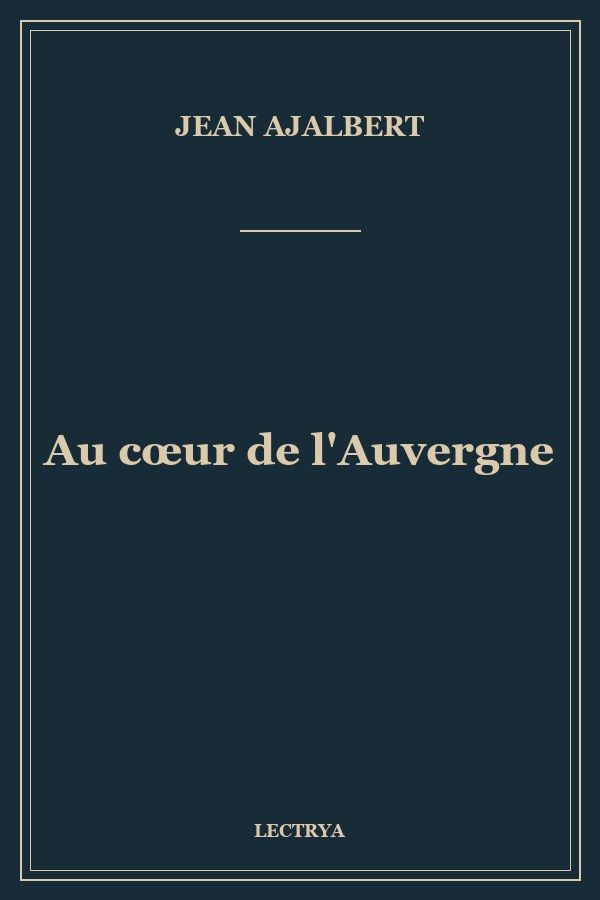 Au cœur de l'Auvergne