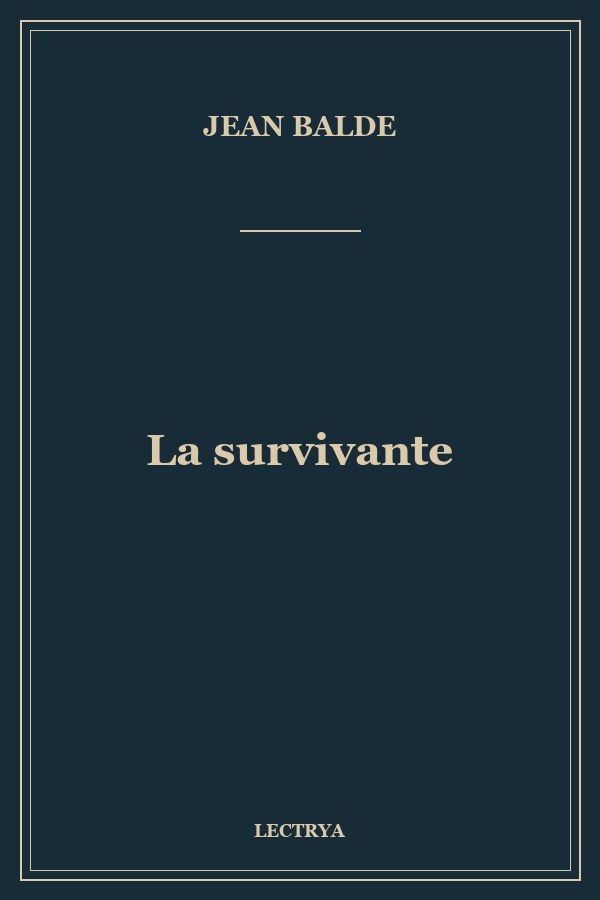 La survivante