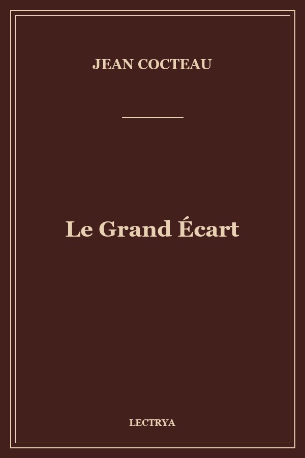 Le Grand Écart