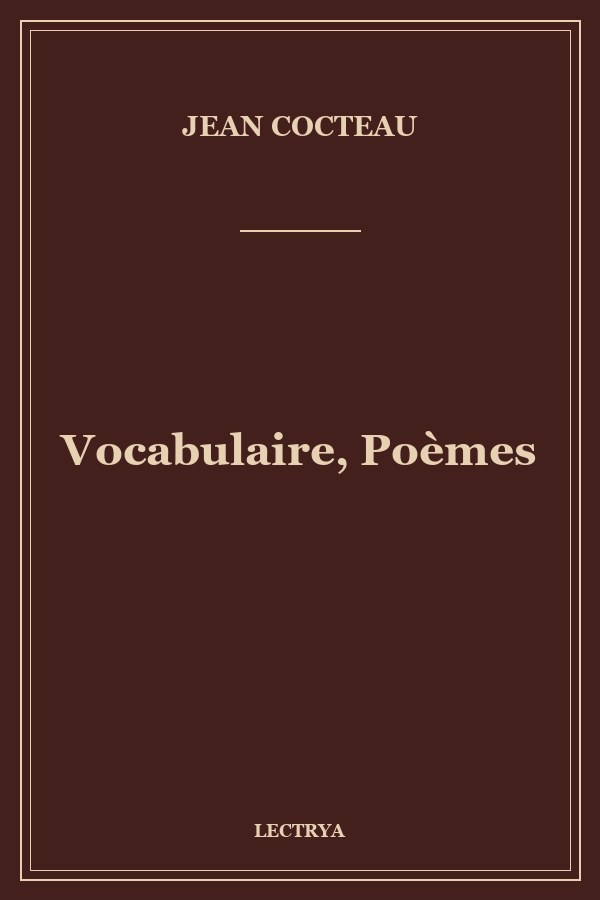 Vocabulaire,  Poèmes