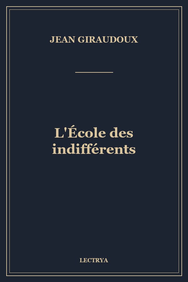 L'École des indifférents