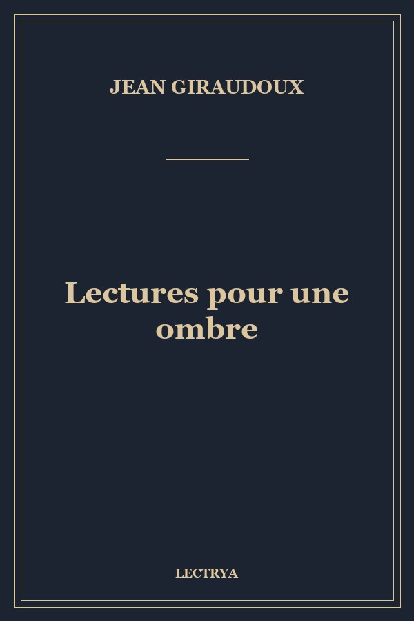 Lectures pour une ombre
