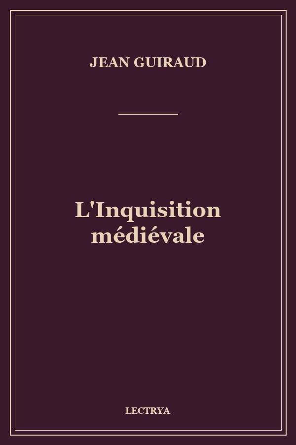 L'Inquisition médiévale
