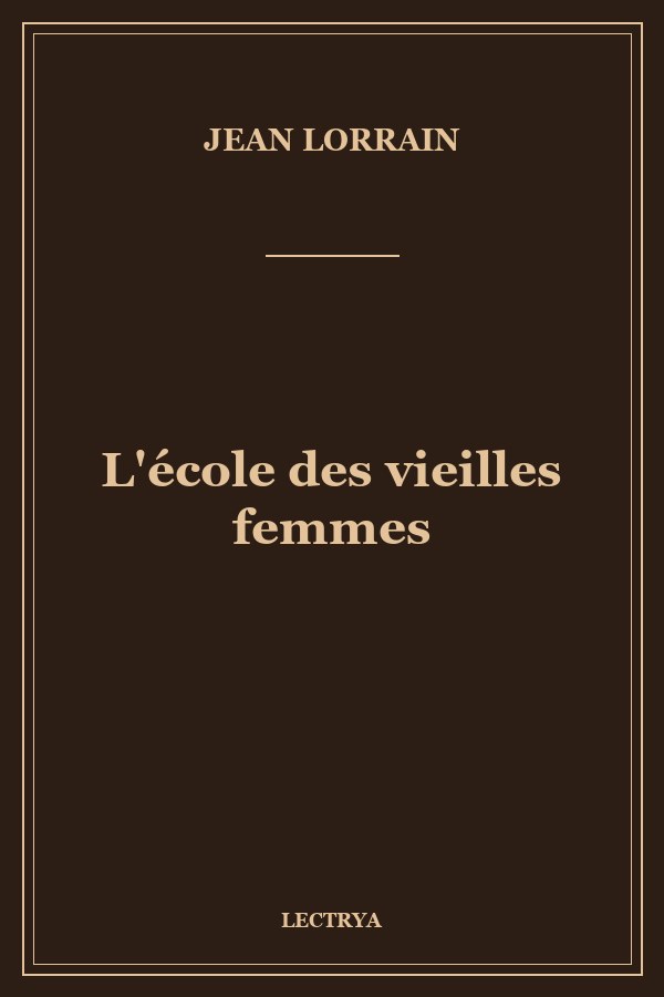 L'école des vieilles femmes