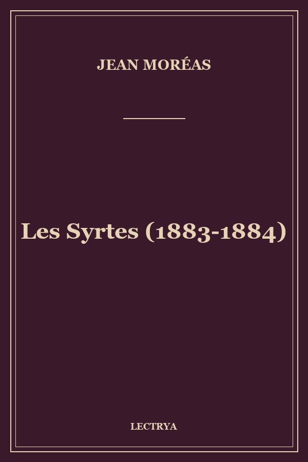 Les Syrtes (1883-1884)