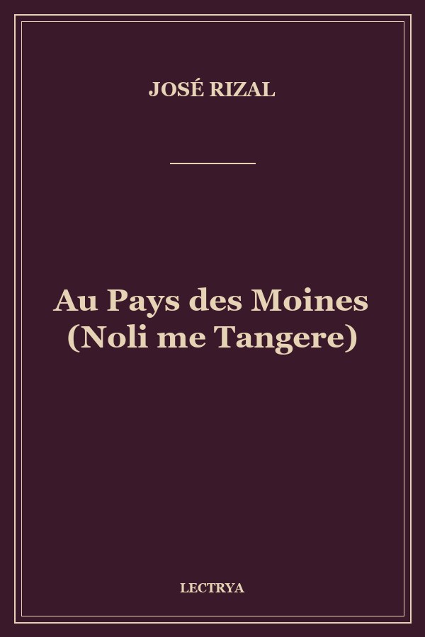 Au Pays des Moines (Noli me Tangere)