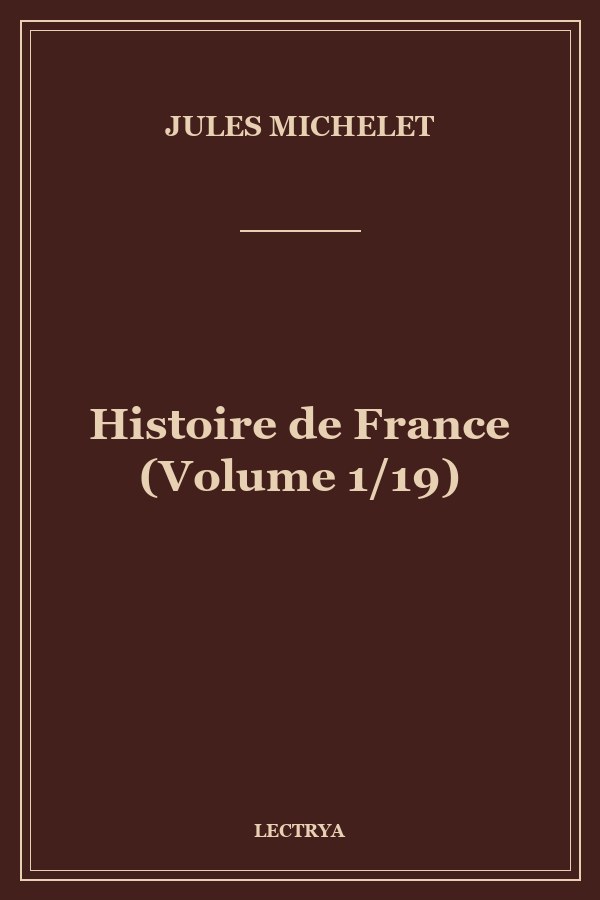 Histoire de France (Volume 1/19)
