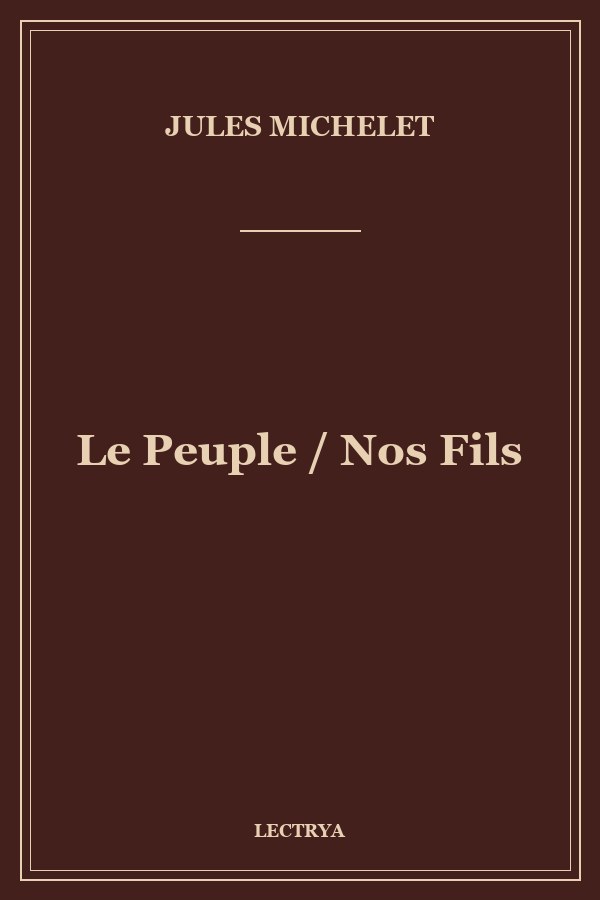 Le Peuple / Nos Fils