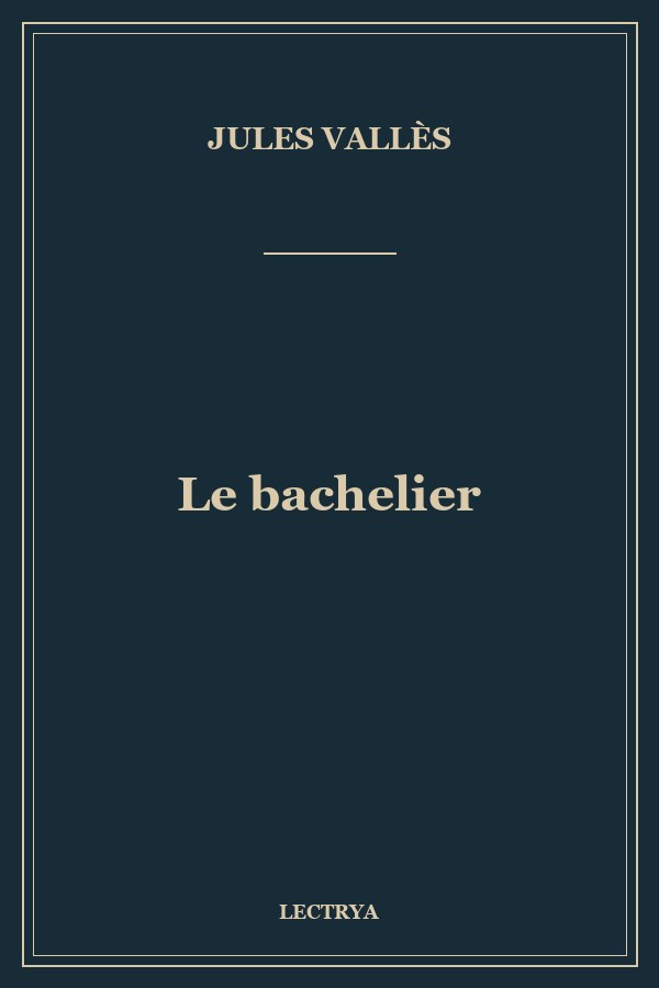 Le bachelier