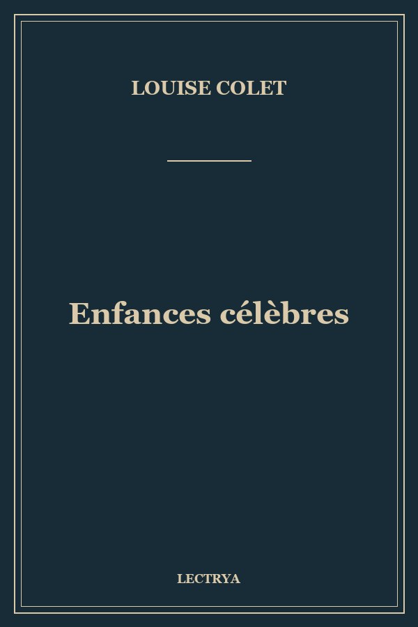 Enfances célèbres