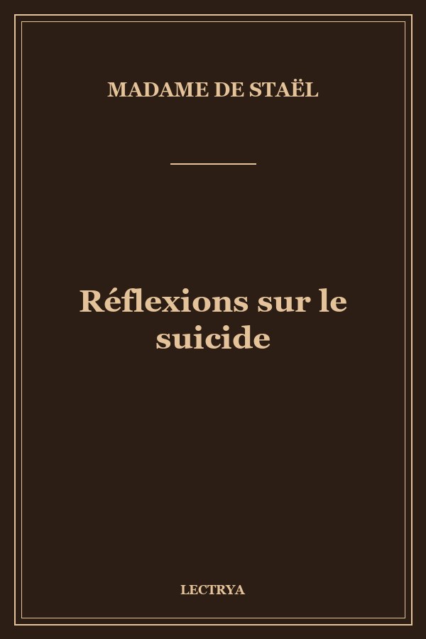Réflexions sur le suicide