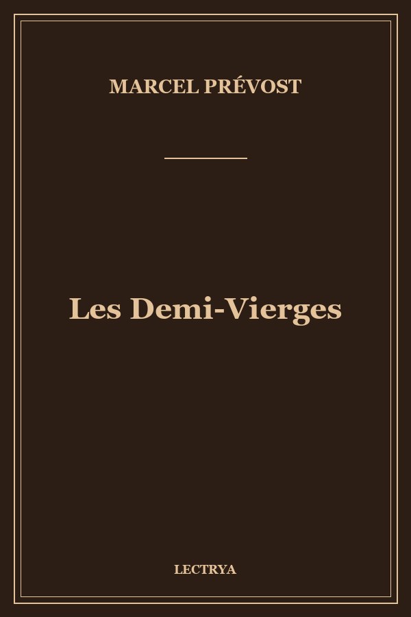 Les Demi-Vierges