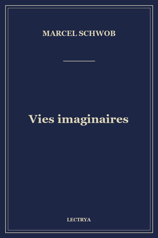 Vies imaginaires