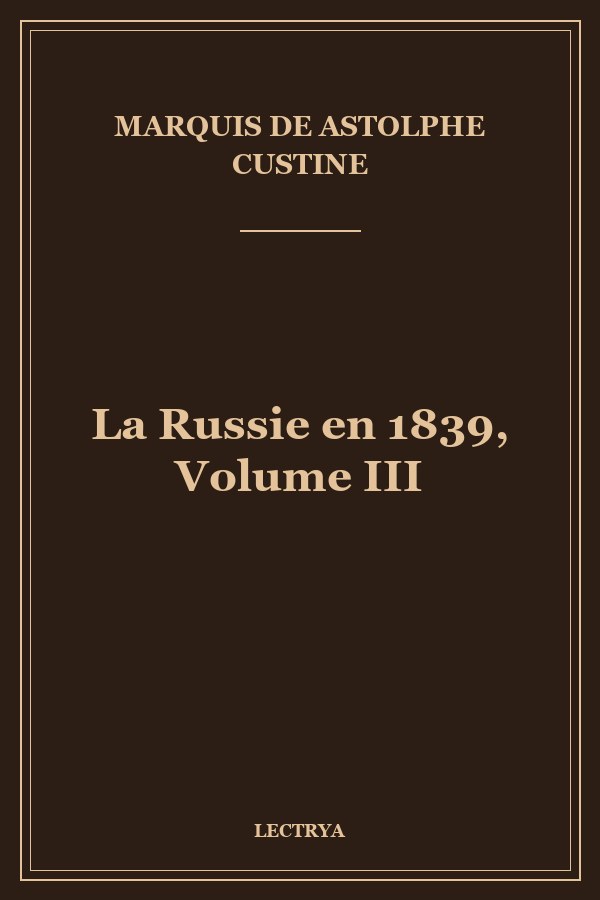La Russie en 1839, Volume III