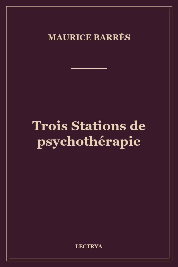 Trois Stations de psychothérapie
