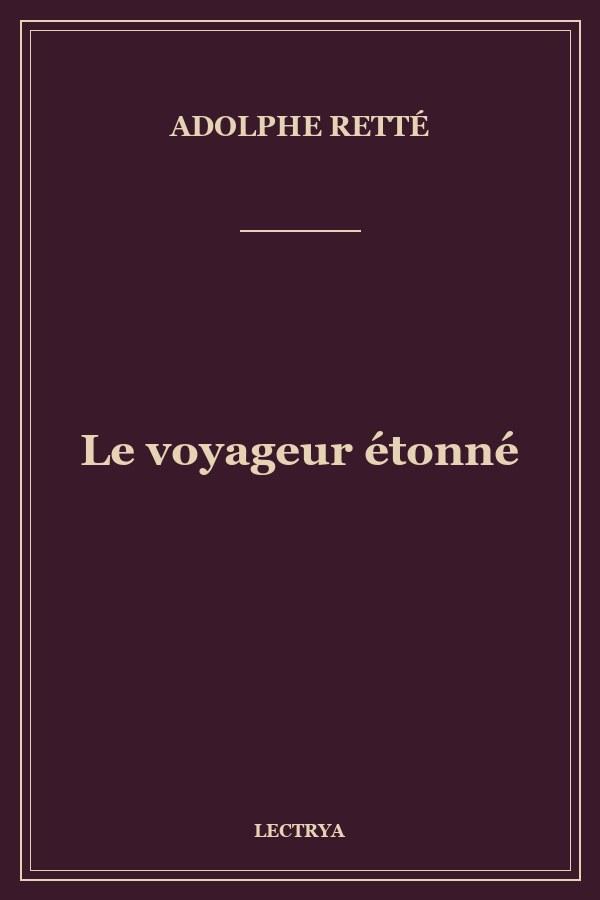 Le voyageur étonné