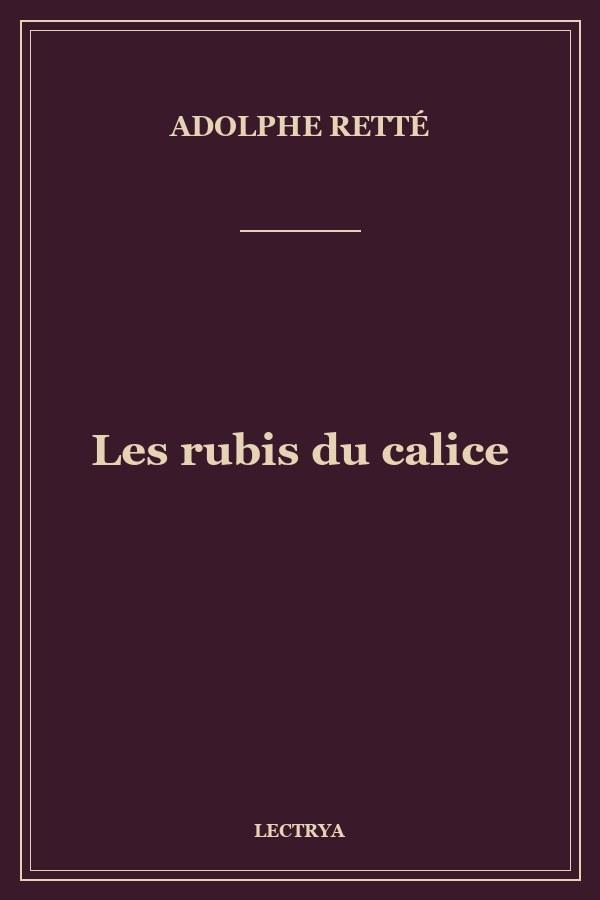 Les rubis du calice