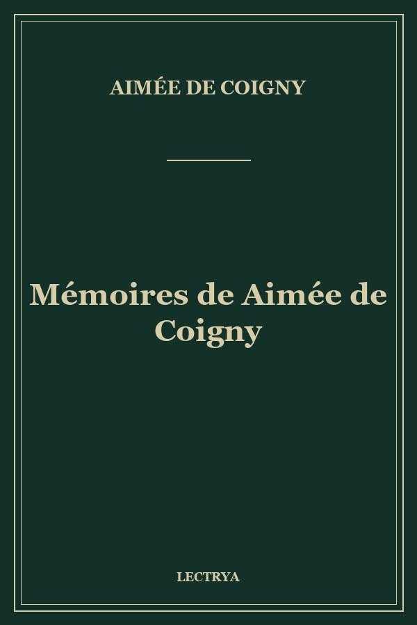 Mémoires de Aimée de Coigny
