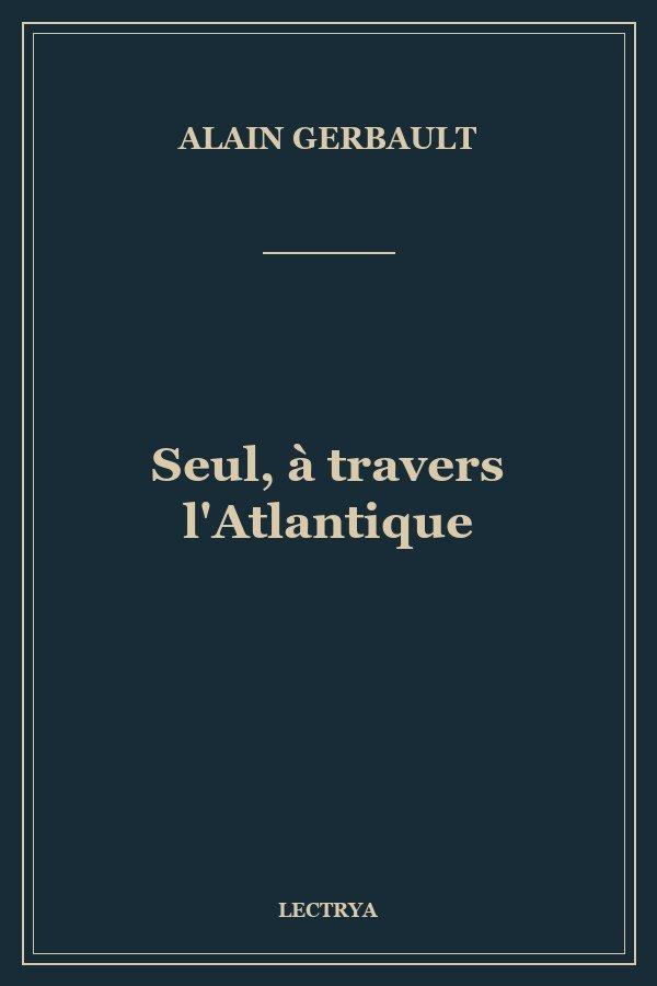 Seul, à travers l'Atlantique