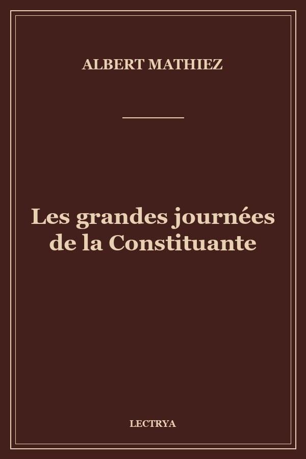 Les grandes journées de la Constituante