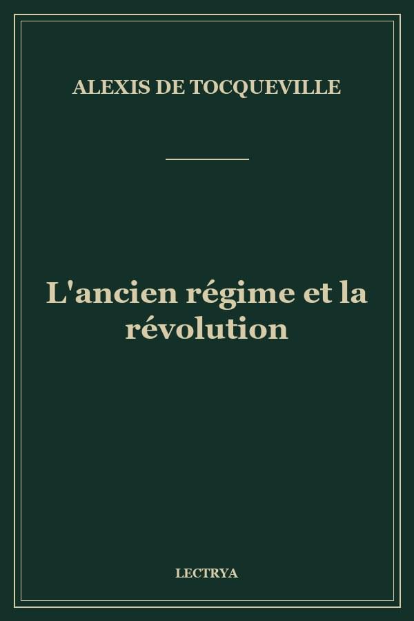 L'ancien régime et la révolution