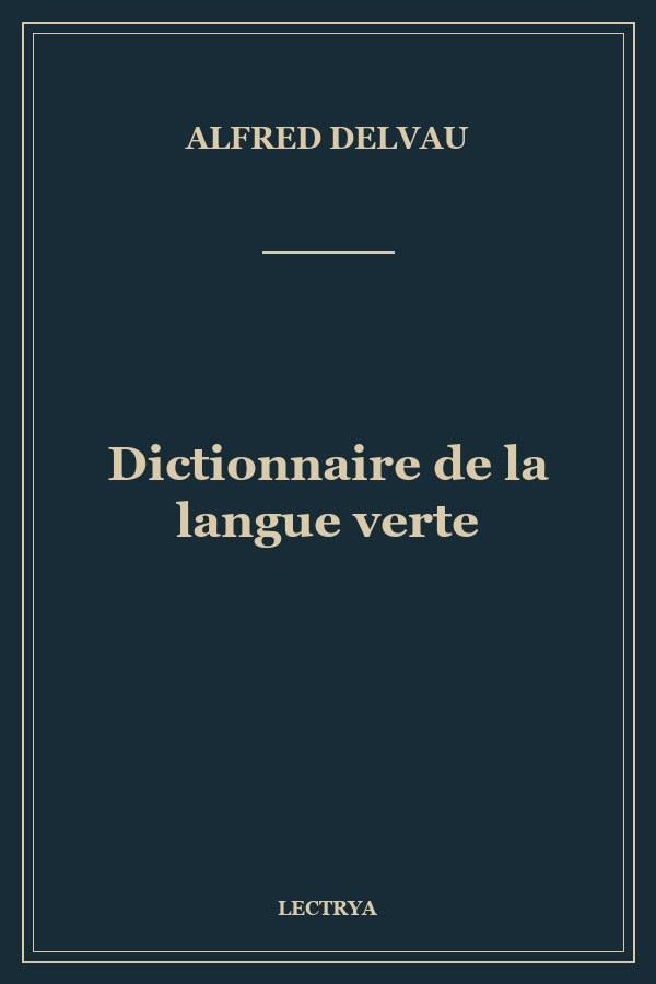 Dictionnaire de la langue verte