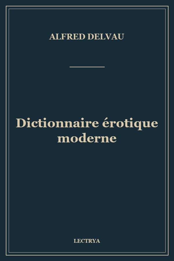 Dictionnaire érotique moderne