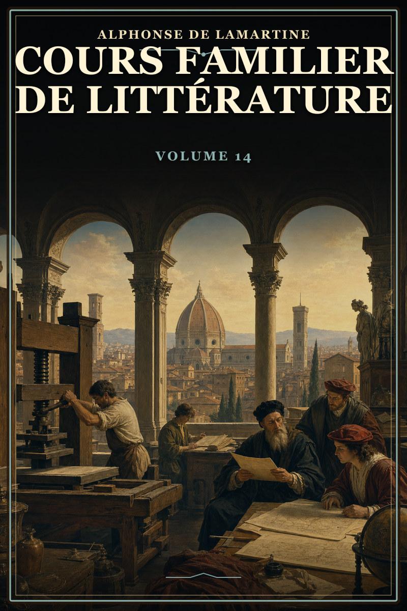 Cours familier de Littérature - Volume 14