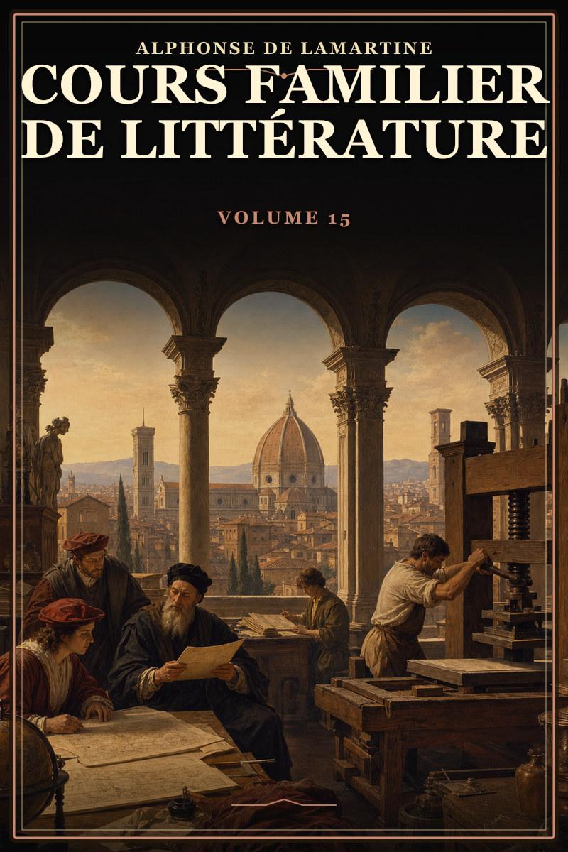 Cours familier de Littérature - Volume 15