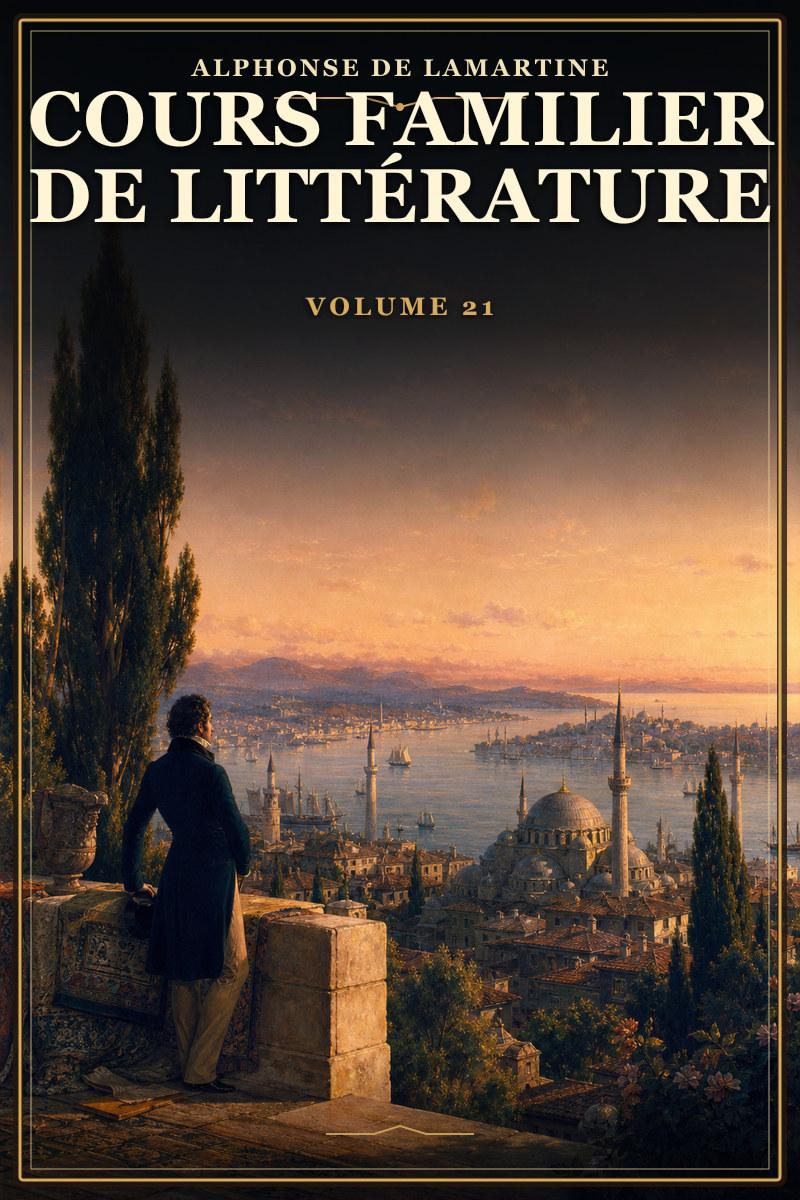 Cours familier de Littérature - Volume 21