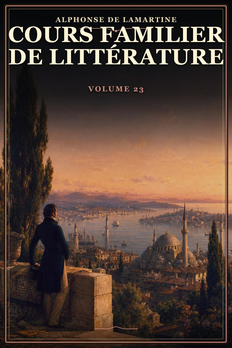 Cours familier de Littérature - Volume 23