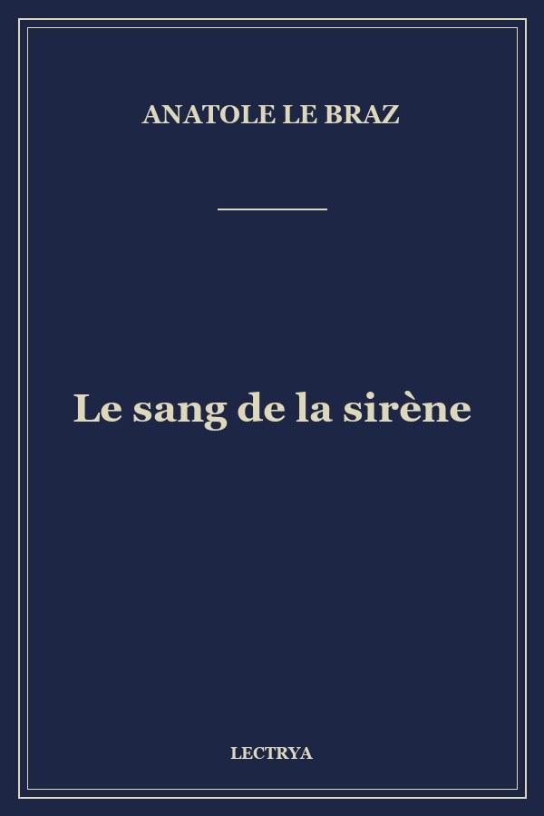 Le sang de la sirène
