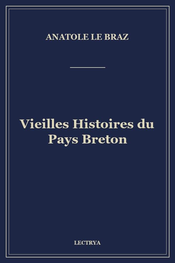 Vieilles Histoires du Pays Breton