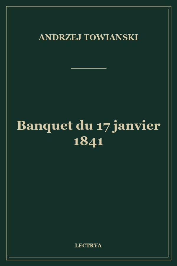 Banquet du 17 janvier 1841