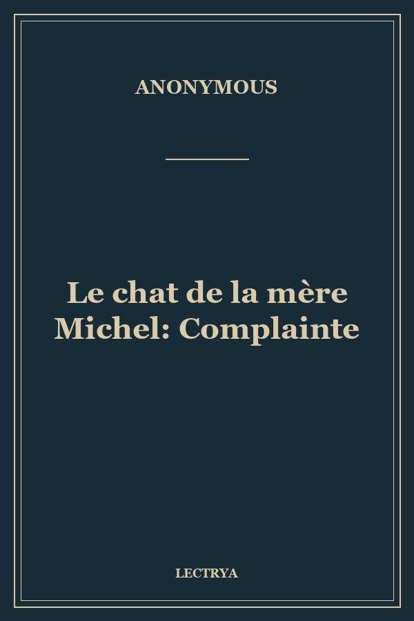 Le chat de la mère Michel: Complainte