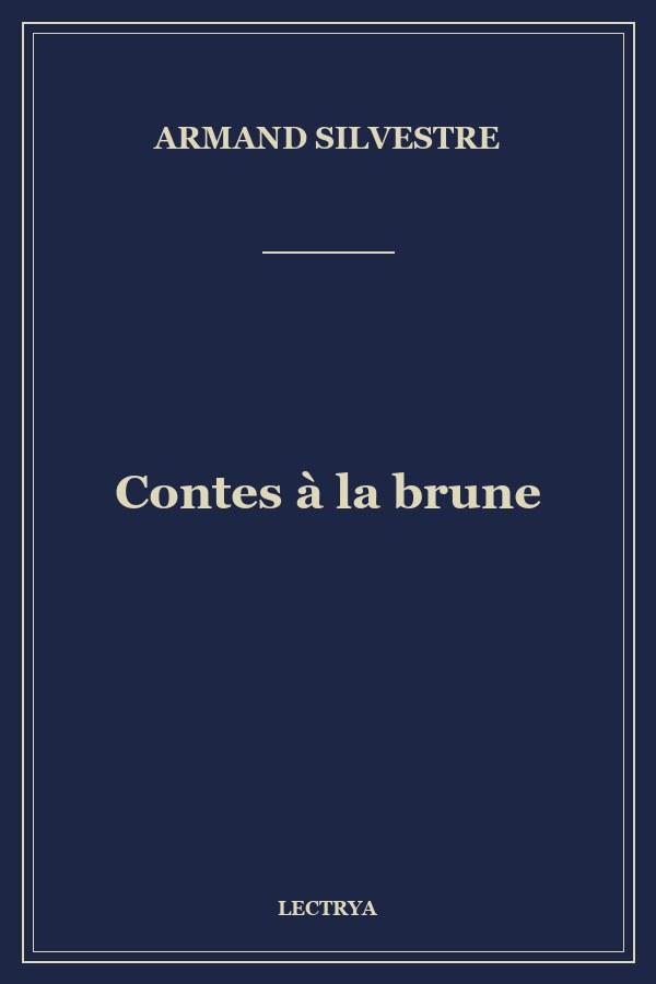 Contes à la brune