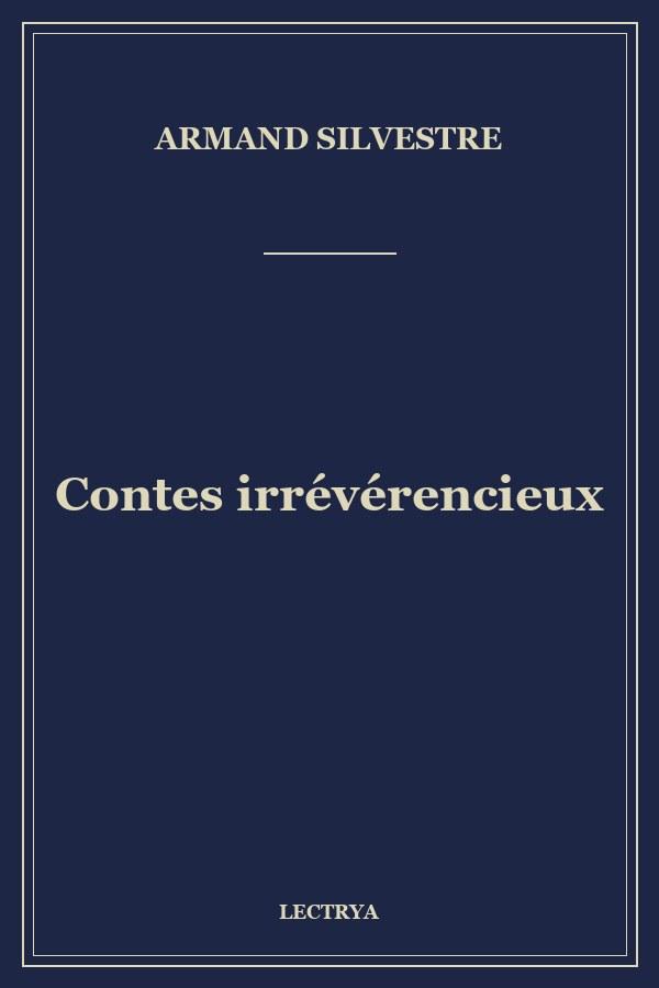 Contes irrévérencieux