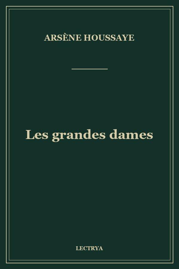 Les grandes dames