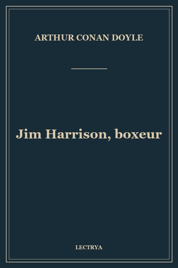 Jim Harrison, boxeur