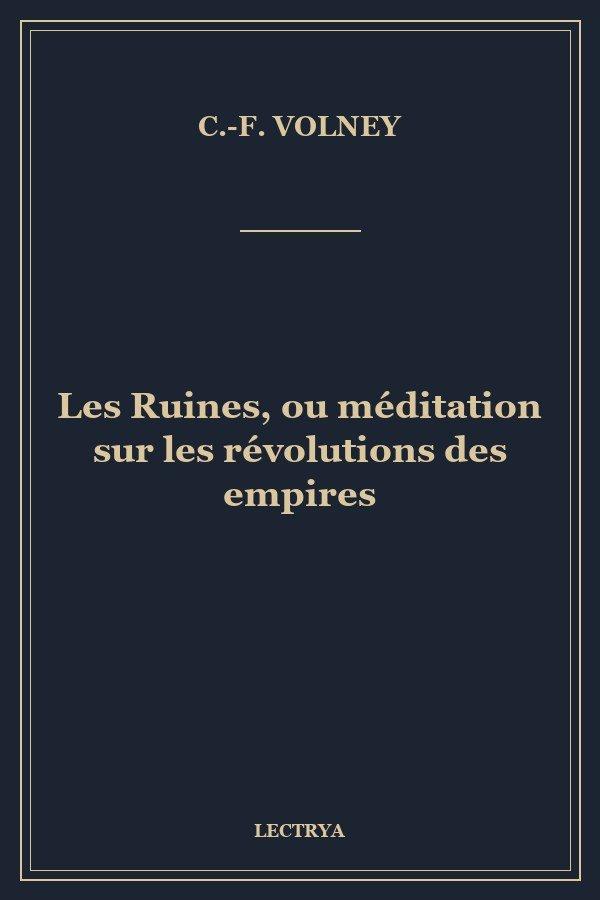 Les Ruines, ou méditation sur les révolutions des empires
