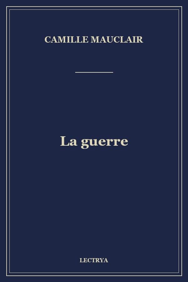 La guerre