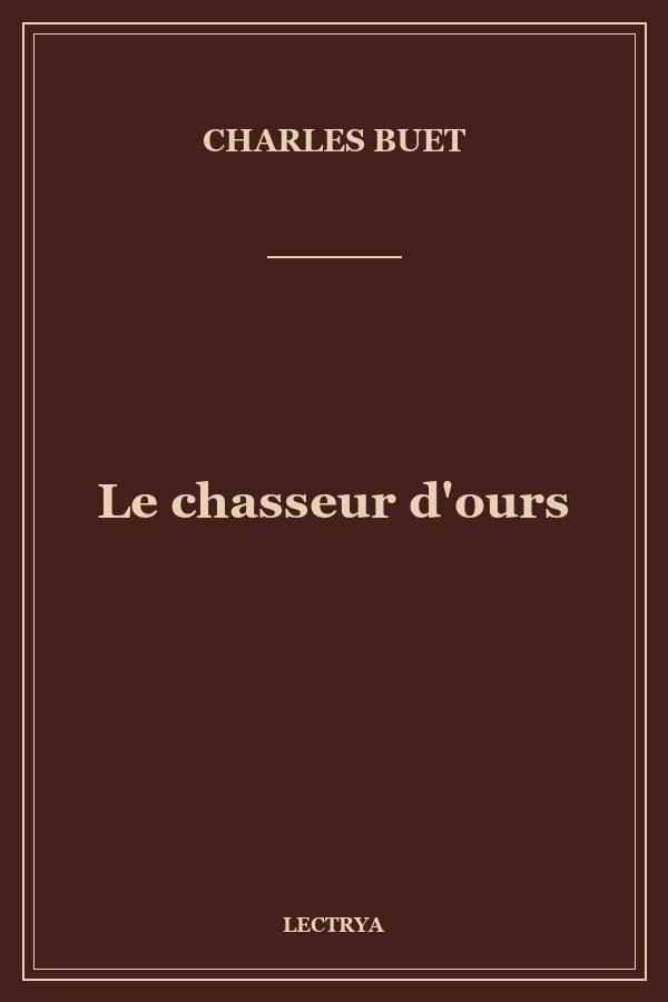 Le chasseur d'ours