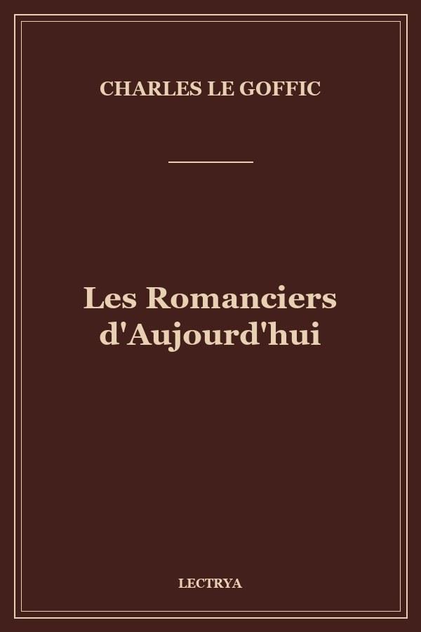 Les Romanciers d'Aujourd'hui
