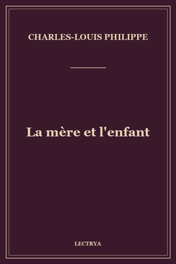 La mère et l'enfant