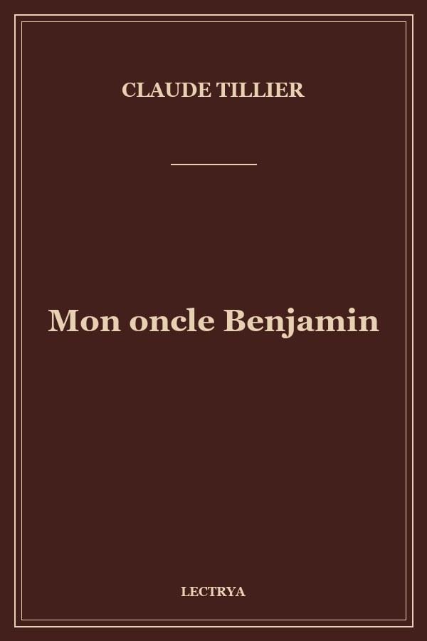 Mon oncle Benjamin