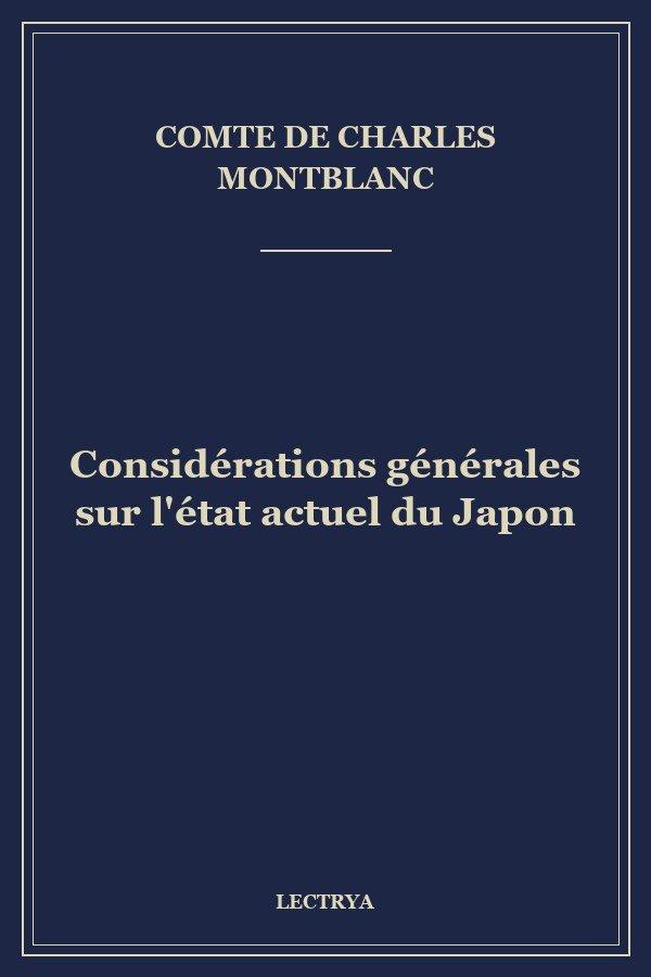Considérations générales sur l'état actuel du Japon
