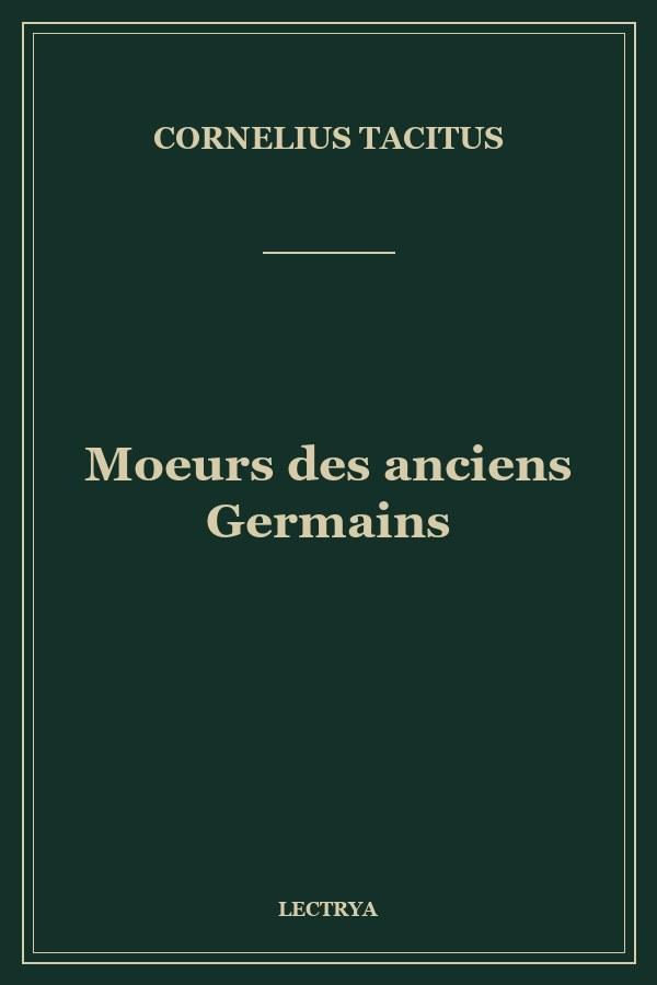 Moeurs des anciens Germains