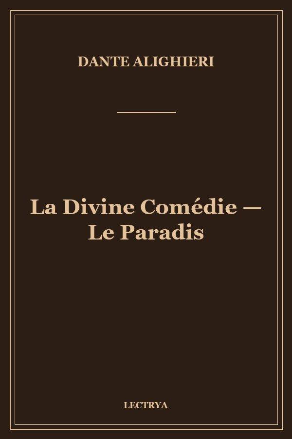 La Divine Comédie — Le Paradis